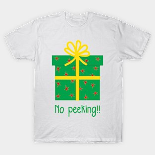 Christmas green Present Gift Box with yellow Ribbon - No Peeking! T-Shirt